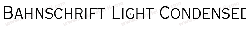 Bahnschrift Light Condensed 亮体字体转换